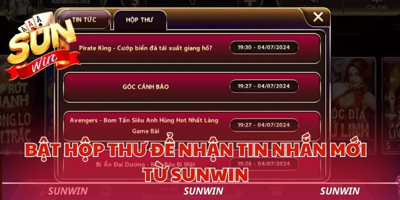 bat hop thu de nhan tin nhan moi tu sunwin